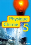 Alain Hébert et  Collectif - Physique, chimie, 5e.