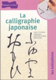 Lucien-X Polastron - La calligraphie japonaise.