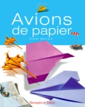 Didier Boursin - Avions de papier.