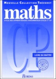 Serge Thévenet - Maths Cp. Livre Du Maitre.