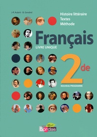 Jean-Pierre Aubrit et Bernard Gendrel - Français 2de livre unique.