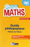 Josiane Hélayel et Catherine Fournié - Mathématiques CM1 Cycle 3 Au rythme des maths - Guide pédagogique du fichier de l'élève.