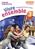 Raphaëlle Banvillet Rambert et Lolita Ruffino - Enseignement moral & civique 3e cycle 4 Vivre ensemble - Cahier d'activités.