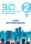 Christophe Declercq - Sciences numériques et technologie 2de 3.0 - Livre du professeur.