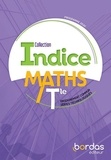 Cécile Gaillard et Fabrice Aymerich - Maths Tle enseignement commun séries technologiques Indice.