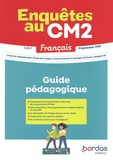 Malika Basquin - Français Enquêtes au CM2 - Guide pédagogique.