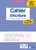 Marcel Guyonnet - Cahier d'écriture pour gauchers avec modèles adaptés CE1-CE2 - Entraînement méthodique à l'écriture.