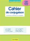 Alain Charles et Thierry Zaba - Cahier de conjugaison CE1-CE2 7-9 ans - Entraînement méthodique à la conjugaison.