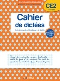 Françoise Lemau et Marie-Christine Olivier - Cahier de dictées CE2 8-9 ans - Entraînement méthodique à la dictée.