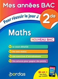 Michel Szwarcbaum - Maths 2de - Pour réussir le jour J.