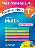 Fabien Aoustin - Specialité maths Tle - Pour réussir le jour J.