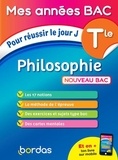 Dominique Boissier - Philosophie Tle - Pour réussir le jour J.