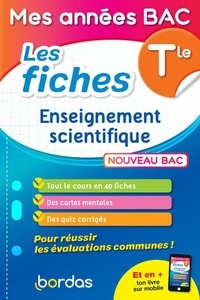Fabien Aoustin et Pascal Chauvel - Les fiches Enseignement scientifique Tle.