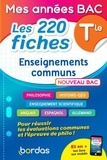 Dominique Boissier et Laurent Coulomb - Les 220 fiches Enseignements communs Tle.