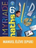 Marc Boullis - Maths 6e Cycle 3 Myriade - Manuel de l'élève.