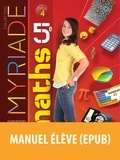 Marc Boullis et Maxime Cambon - Myriade Mathématiques 5e Cycle 4 - Manuel de l'élève.