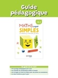 Cécile Pouvesle-Brunet - Maths super simple CE2 - Guide pédagogique.
