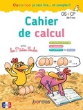 Marie-Christine Olivier et Jean-Christophe Raufflet - Cahier de calcul avec les P'tites Poules GS CP.