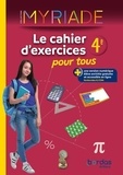 Marc Boullis et Christophe Botella - Maths 4e - Cahier d'exercices pour tous Myriade.