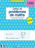 Madec herve Le et Alain Charles - Mon cahier de problèmes de maths CM2.