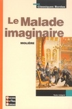 Nathalie Fournier et  Molière - CLASSIQUES BORD  : Le malade imaginaire.