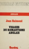  Raimond - Visages du romantisme anglais.