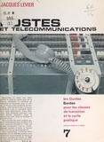 Jacques Levier et  Collectif - Postes et télécommunications.