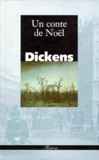 Charles Dickens - Un Conte De Noel.