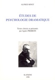 Alfred Binet - Etudes de psychologie dramatique.