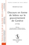 Jacques-Barthélémy Micheli du Crest et Kenneth Goodwin - Discours en forme de lettres sur le gouvernement de Genève (1735).