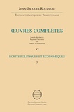 Jean-Jacques Rousseau - Oeuvres complètes - Volume 6, Ecrits politiques 3.