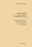 Henri Becque - Oeuvres complètes - Edition complète et définitive.