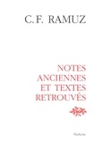Charles-Ferdinand Ramuz - Oeuvres complètes - Tome 29, Notes anciennes et retouvées.