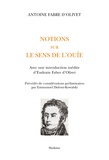 Antoine Fabre d'Olivet - Notions sur le sens de l'Ouïe.