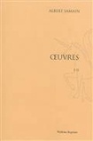 Albert Samain - Oeuvres (1924-1925) - En deux volumes.