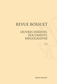  Slatkine - Revue Bossuet - Oeuvres inédites, documents, bibliographie, Coffret 5 volumes.