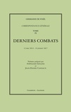  Madame de Staël - Correspondance générale - Tome 9, Derniers combats, 12 mai 1814-14 juillet 1817.