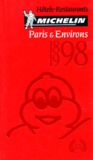  Michelin - HOTELS-RESTAURANTS. - Paris et environs, 1998.