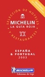  Michelin - España & Portugal 2003. - Seleccion de hoteles y restaurantes.