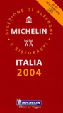  Michelin - Italia 2004 - Selezione di alberghi e ristoranti.