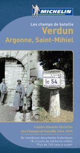 Amaury de Valroger - Verdun, Argonne, Saint-Mihiel - Les champs de bataille.