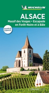  Michelin - Alsace - Massif des Vosges, Escapade en Fôret-Noire et à Bâle.