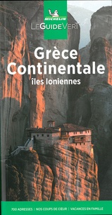 Grèce continentale. Iles ioniennes  Edition 2021