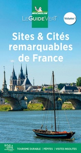  Michelin - Sites et Cités remarquables de France - Tome 1.
