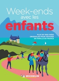 Lucie Fontaine et Catherine Guegan - Week-ends avec les enfants.