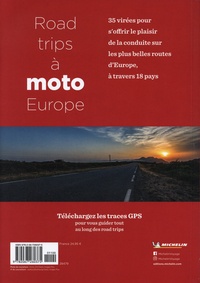 Road-trips à Moto Europe. 35 virées à travers 18 pays