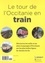  Michelin - Le tour de l'Occitanie en train - Voyagez avec l'Occitanie Rail Tour.