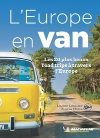 Laurent Lingelser et Florian Mosca - L'Europe en Van.