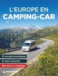 Fabienne Gégot et Michel Chaput - L'Europe en Camping-Car.