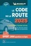  XXX - Guides Plein air  : Code de la route Michelin 2025.